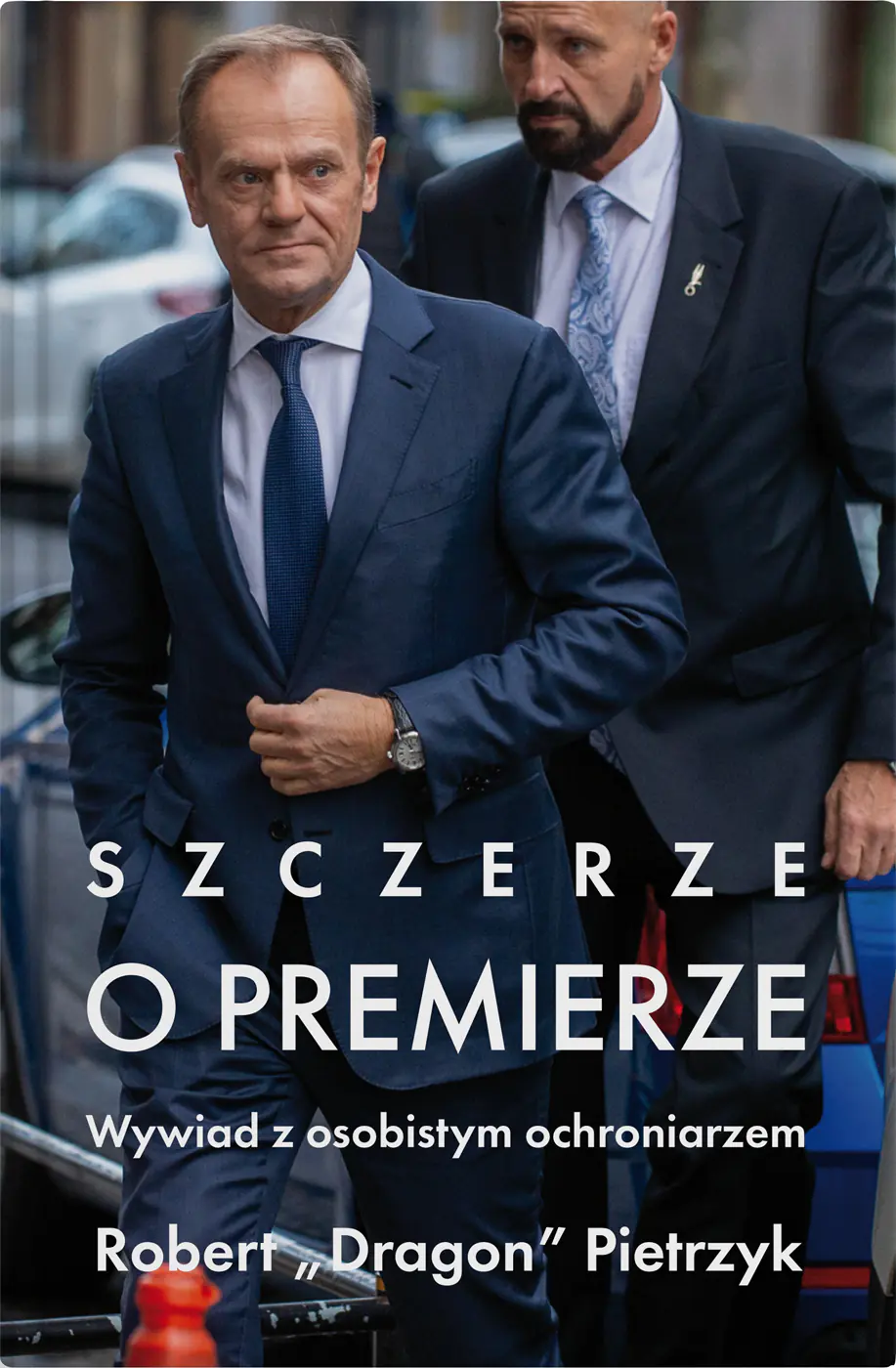 Książka - Szczerze o premierze. Wywiad z osobistym ochroniarzem