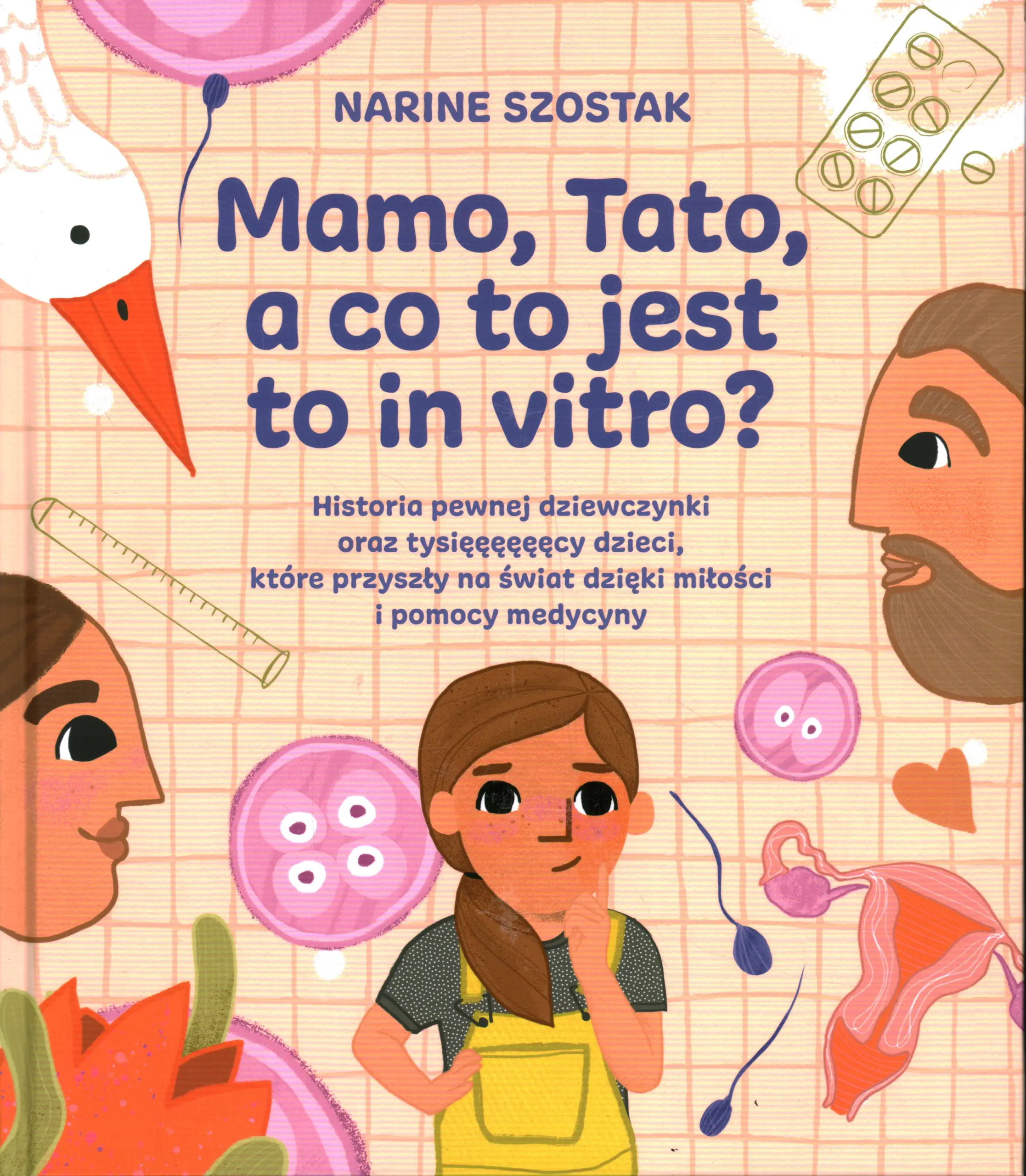 Książka - Mamo, Tato a co to jest in vitro?