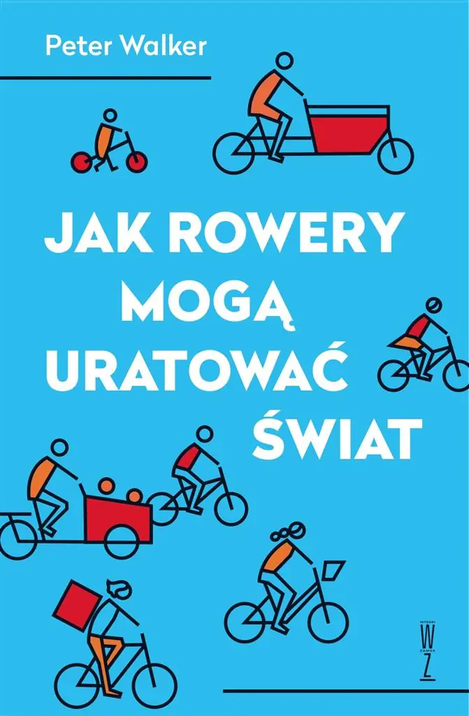 Książka - Jak rowery mogą uratować świat