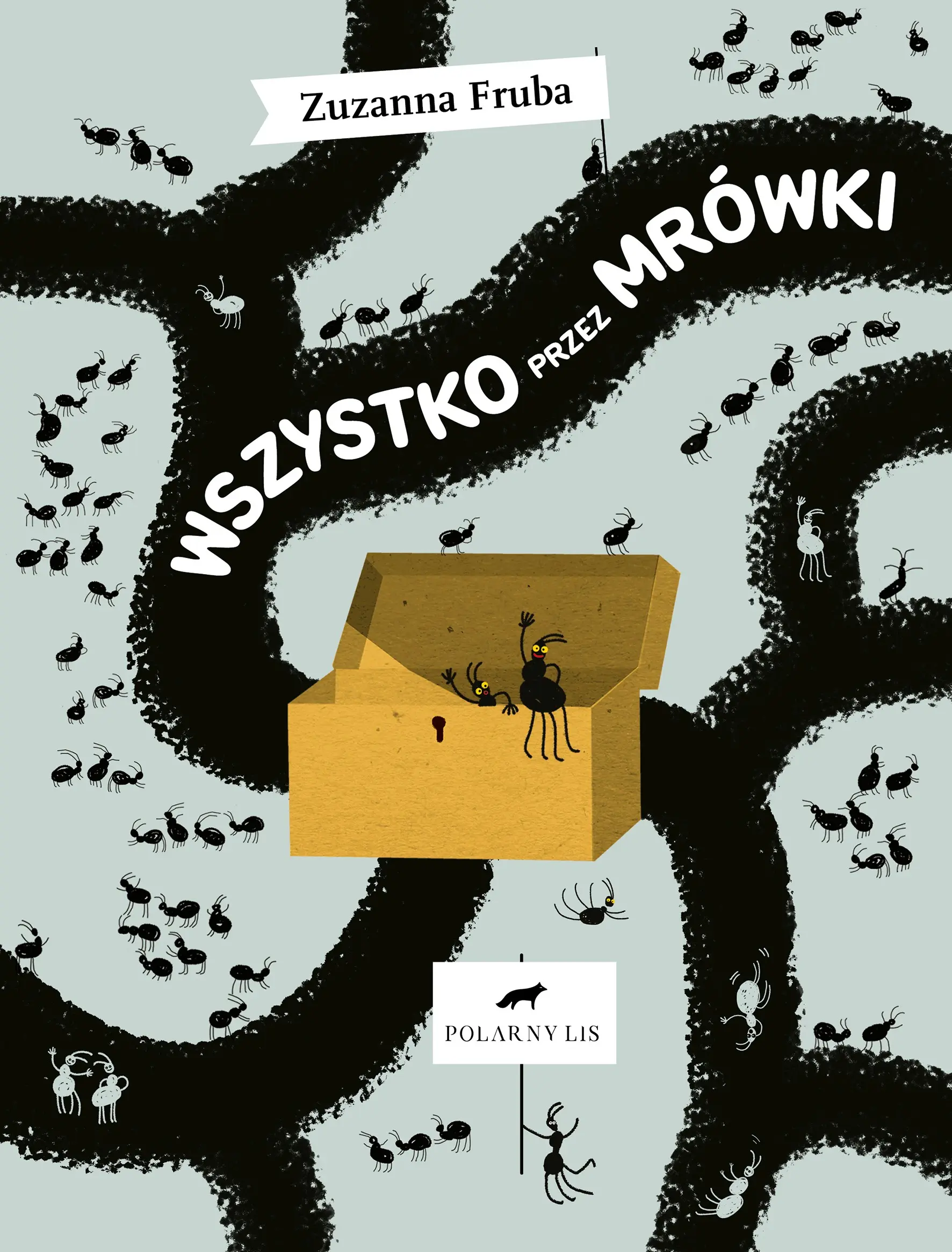 Książka - Wszystko przez mrówki