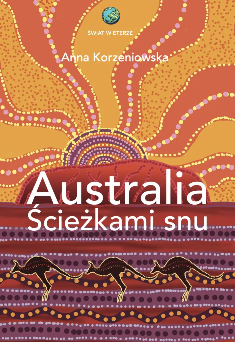 Książka - Australia. Ścieżkami snu