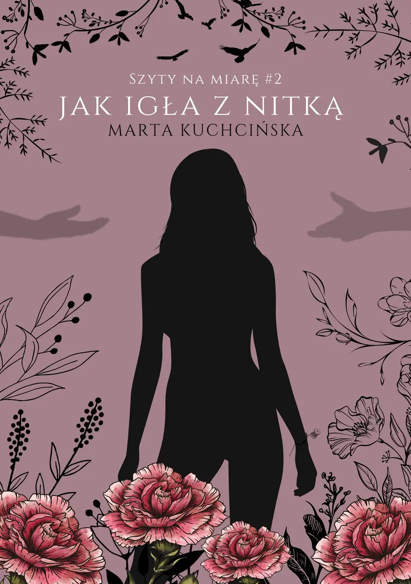 Książka - Jak igła z nitką. Szyty na miarę. Tom 2