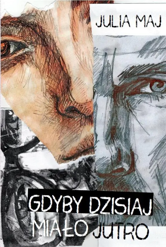 Książka - Gdyby dzisiaj miało jutro