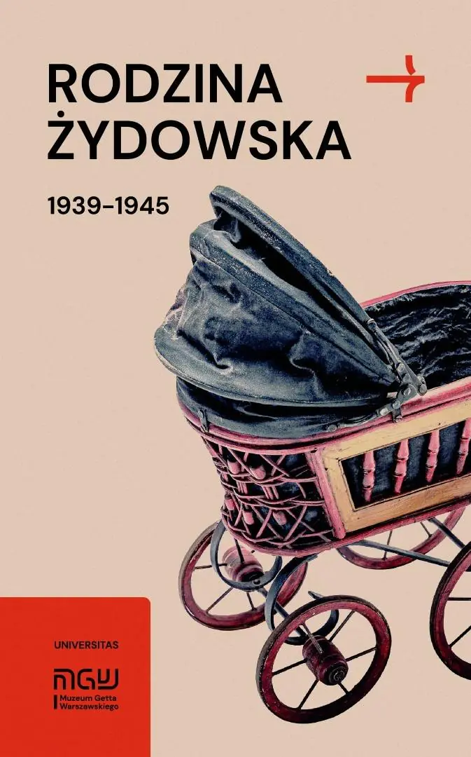 Książka - Rodzina żydowska 1939-1945. Wybrane zagadnienia
