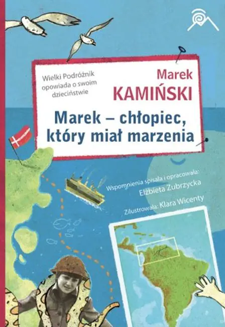 Książka - Marek - chłopiec, który miał marzenia