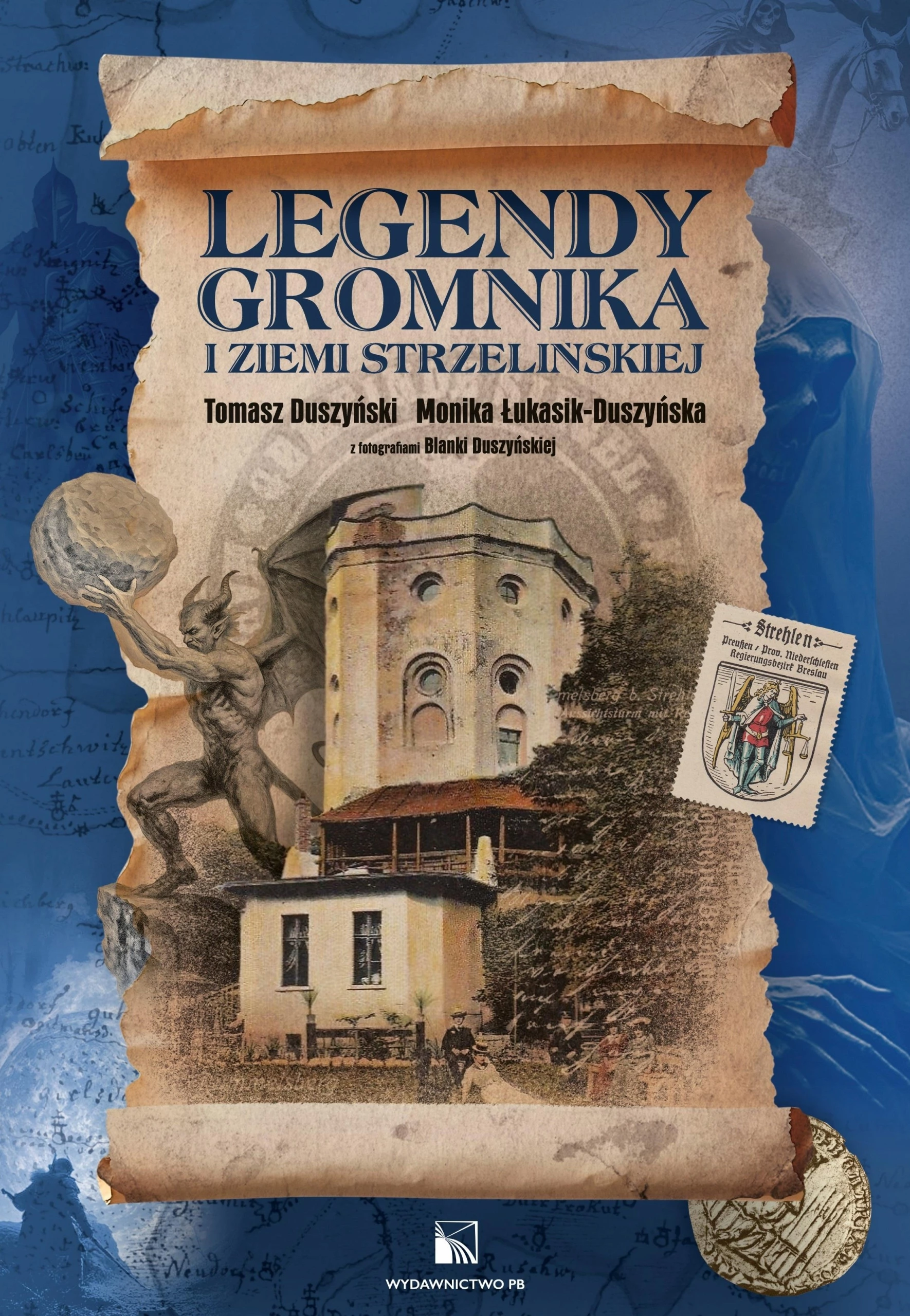 Książka - Legendy Gromnika i Ziemi Strzelińskiej