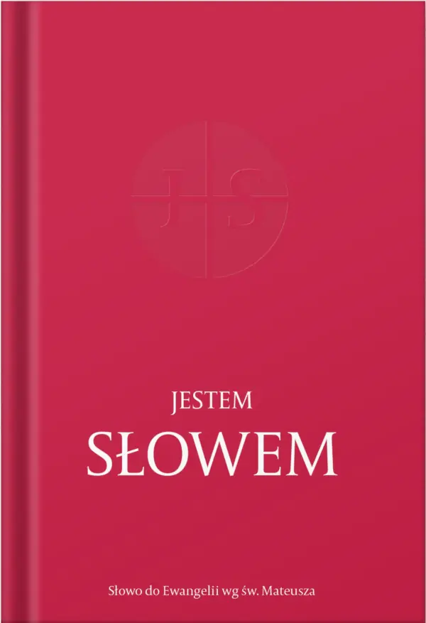 Książka - Jestem Słowem. Słowo do Ewangelii wg św. Mateusza