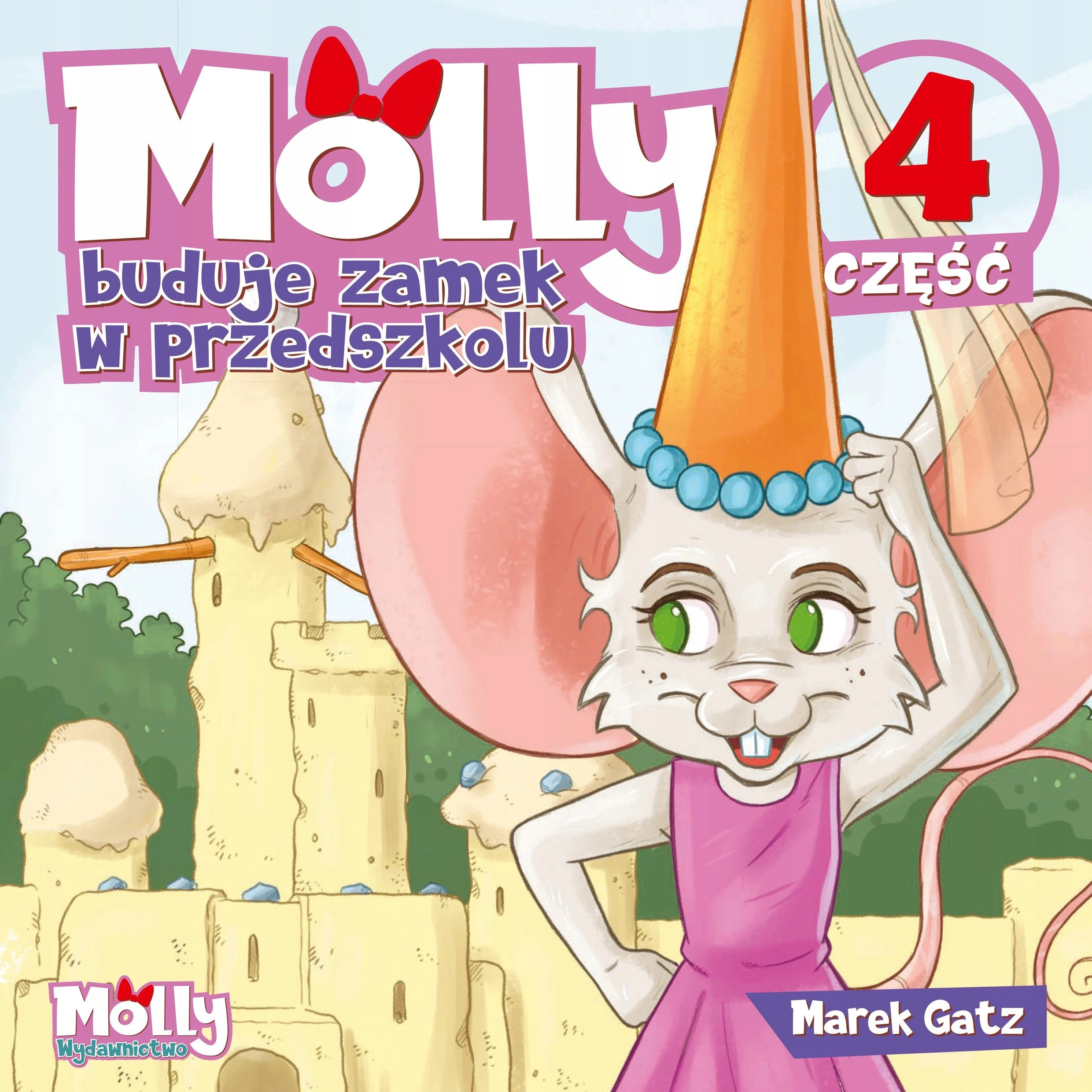 Książka - Molly buduje zamek w przedszkolu. Część 4