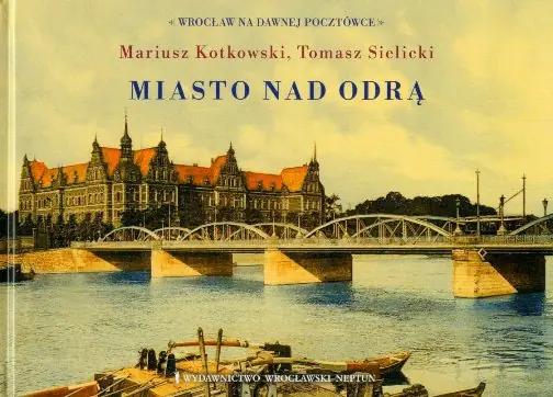 Książka - Miasto nad Odrą