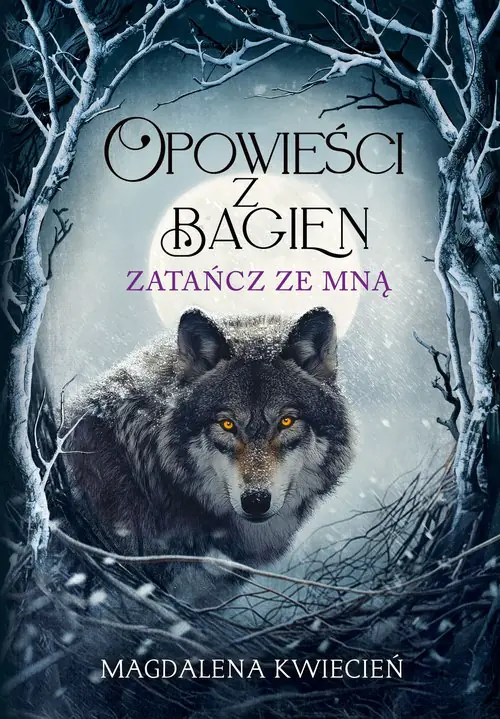 Książka - Opowieści z Bagien. Zatańcz ze mną