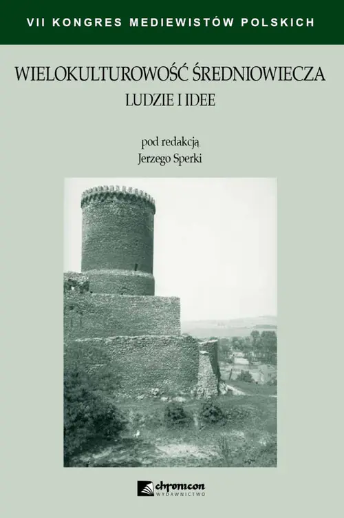 Książka - Wielokulturowość średniowiecza. Ludzie i idee