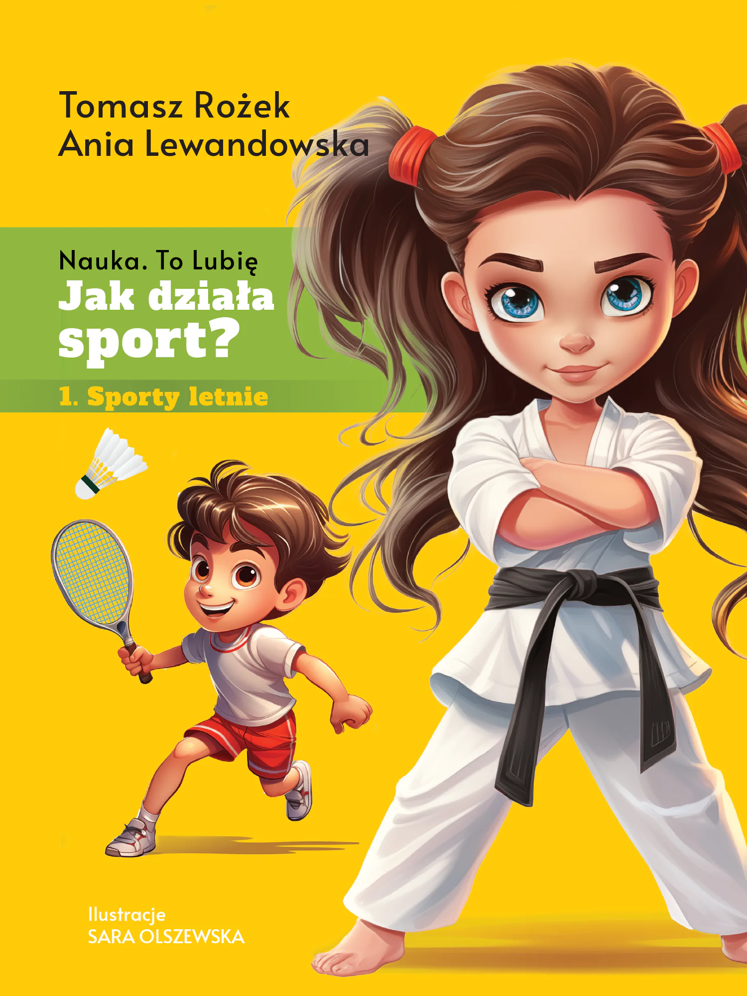Książka - Jak działa sport? Sporty letnie