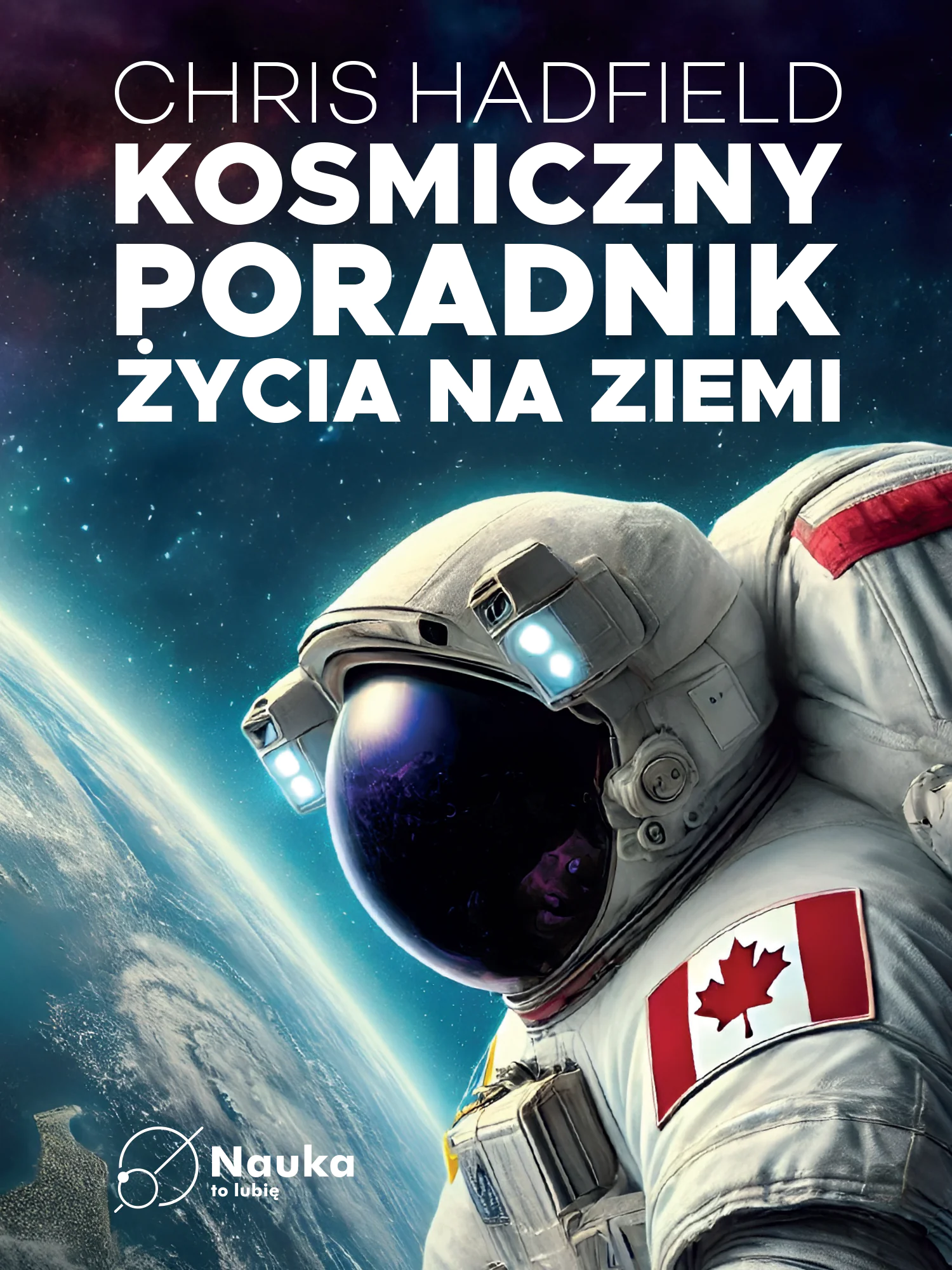 Książka - Kosmiczny poradnik życia na ziemi