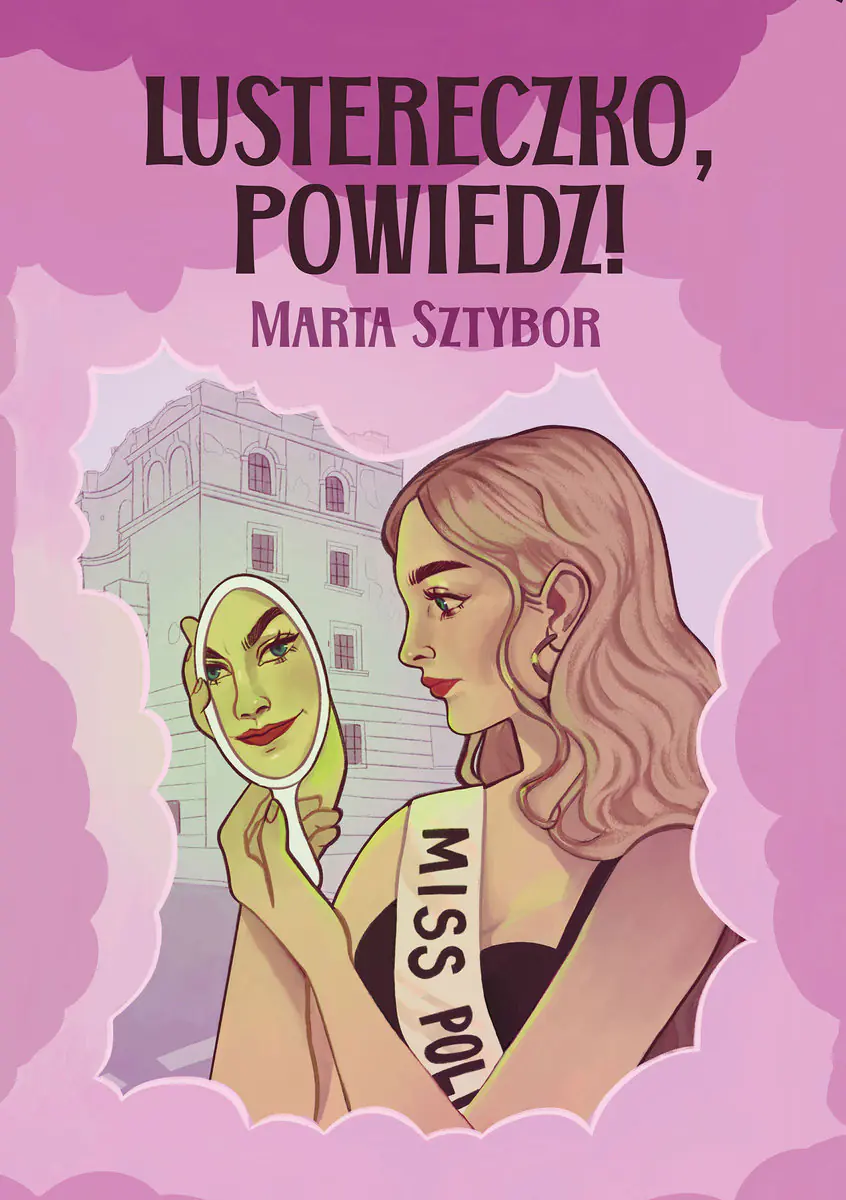 Książka - Lustereczko, powiedz!