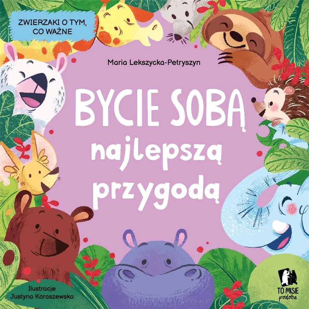Książka - Bycie sobą najlepszą przygodą