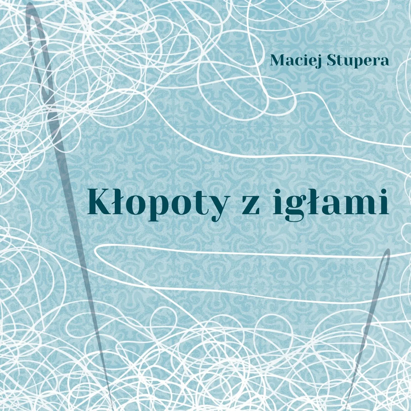 Książka - Kłopoty z igłami
