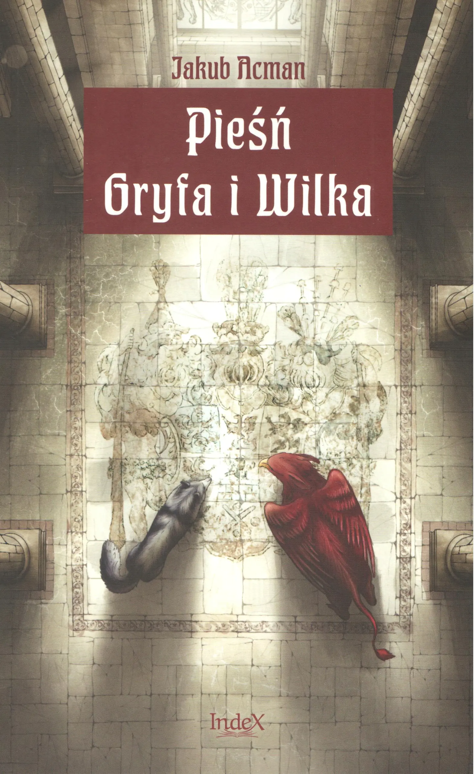 Książka - Pieśń Gryfa i Wilka