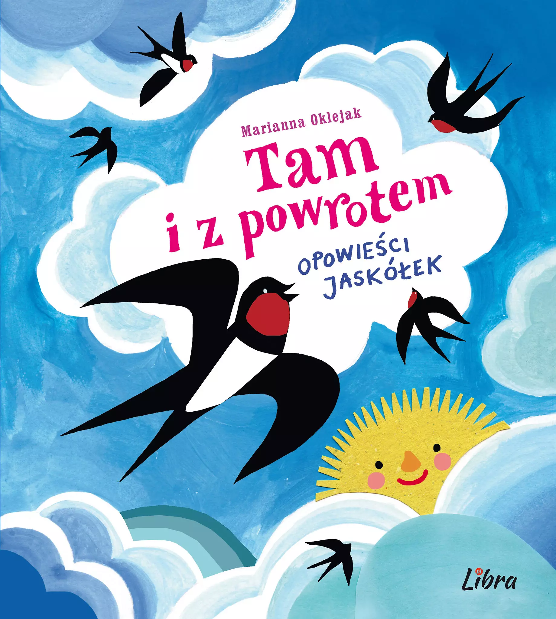 Książka - Tam i z powrotem. Opowieści jaskółek