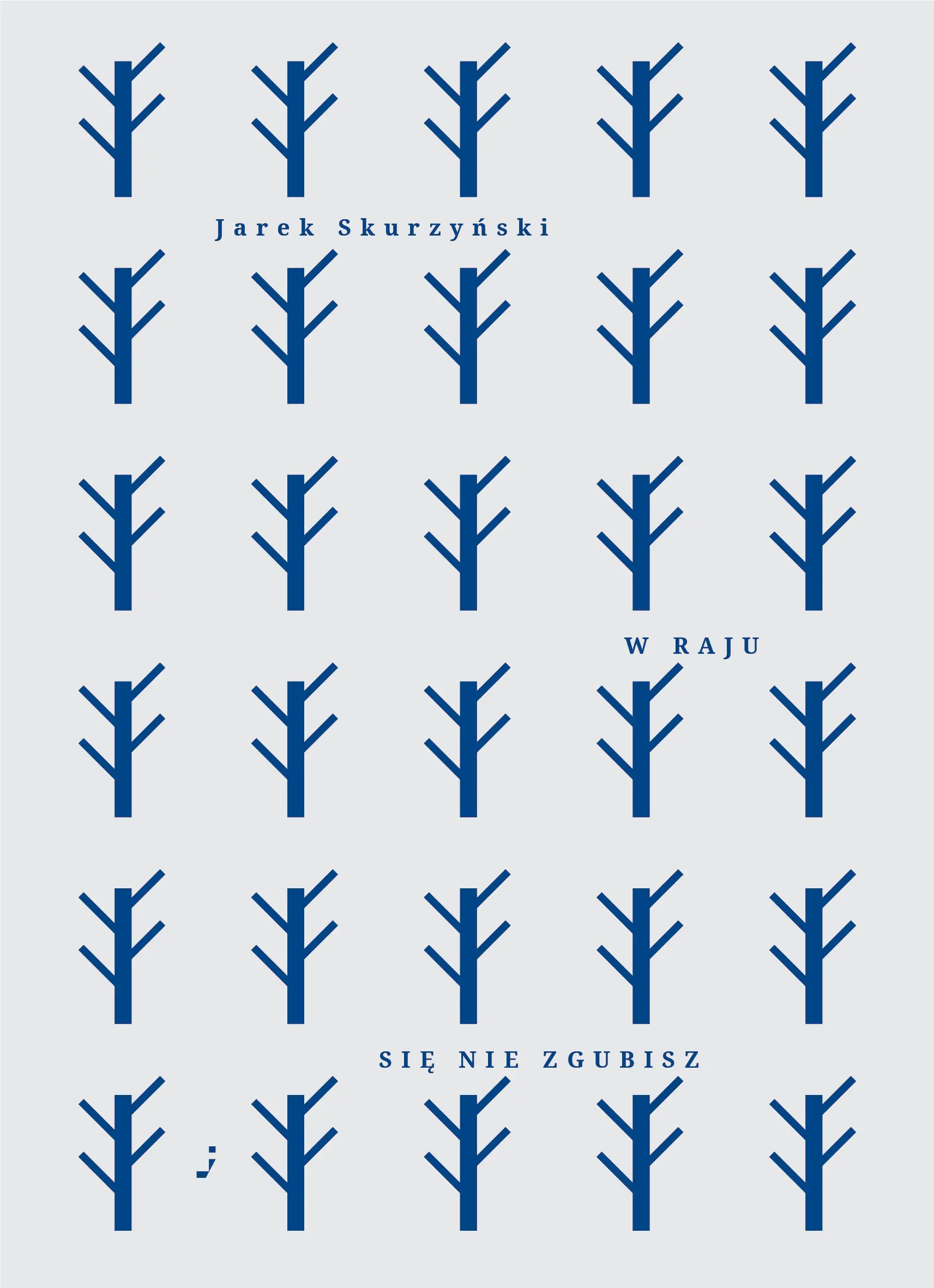 Książka - W raju się nie zgubisz