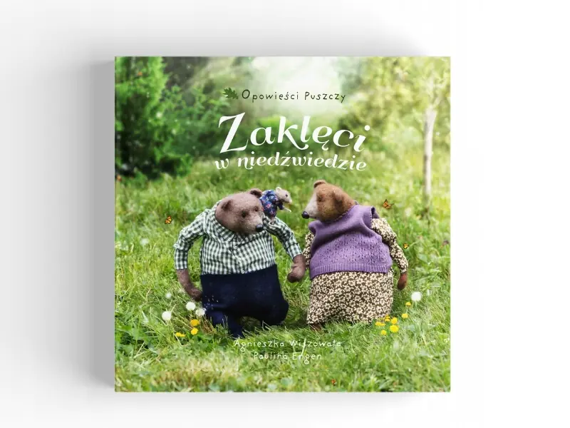 Książka - Opowieści Puszczy. Zaklęci w niedźwiedzie