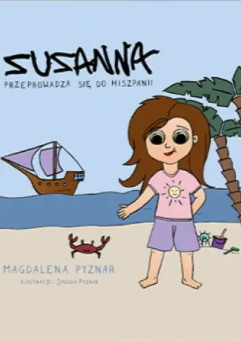 Książka - Zuzanna przeprowadza się do Hiszpanii