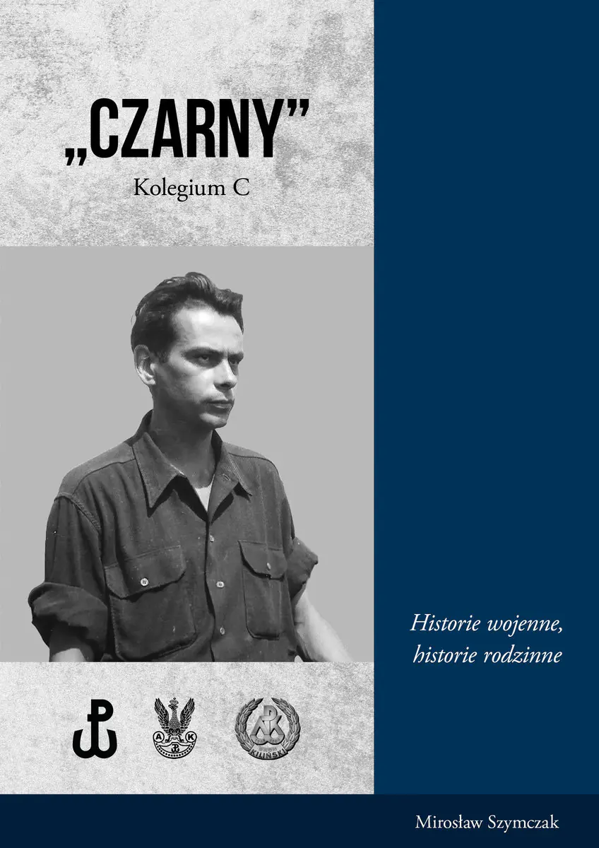 Książka - Czarny. Kolegium C. Historie wojenne, historie rodzinne
