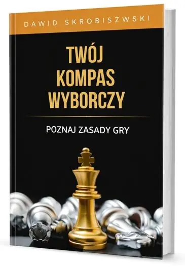Książka - Twój kompas wyborczy. Poznaj zasady gry