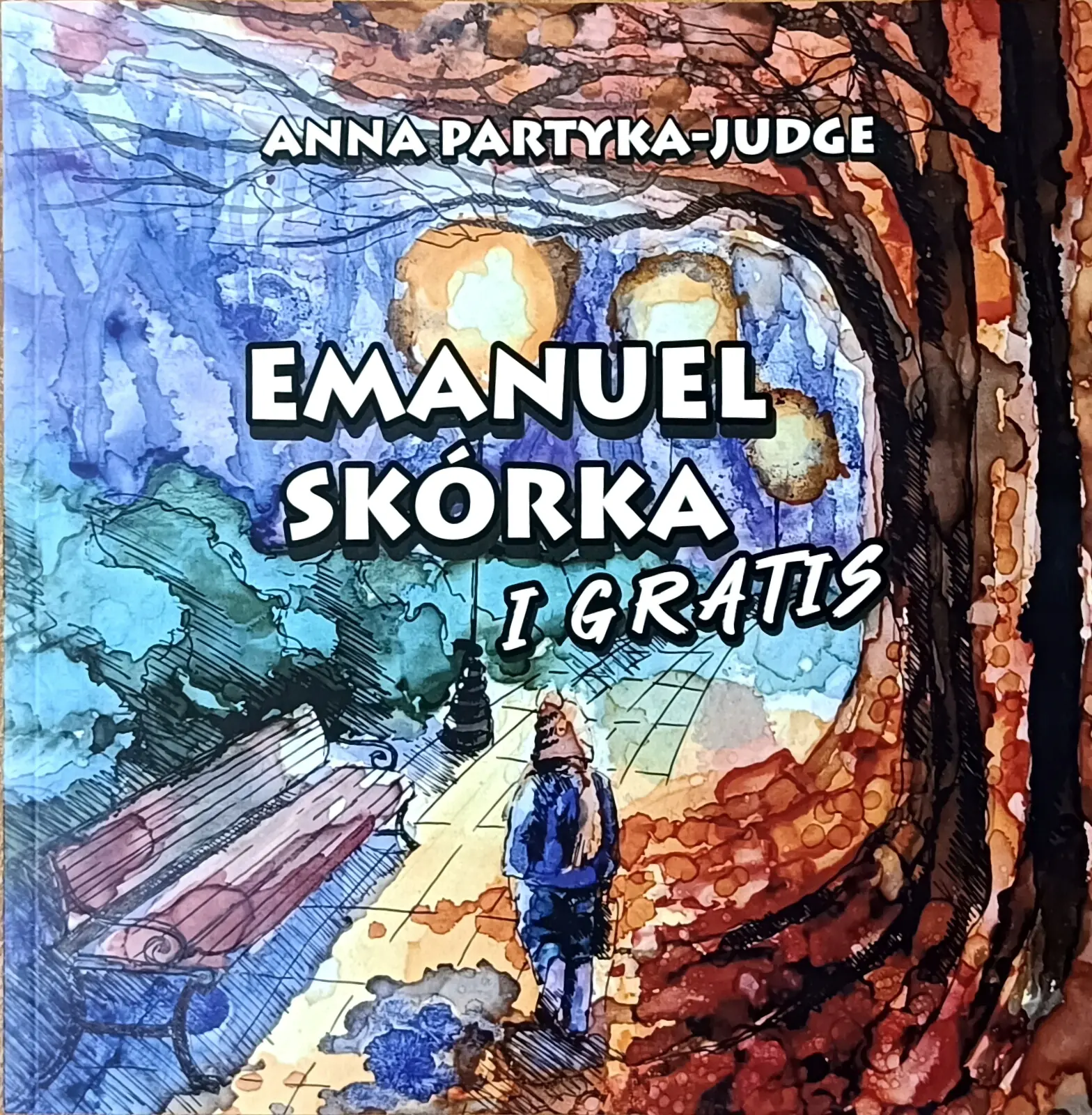 Książka - Emanuel Skórka i Gratis