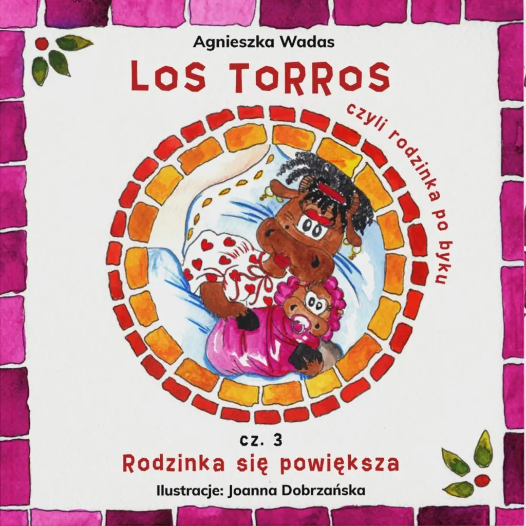 Książka - Los Torros, czyli rodzinka po byku cz.3