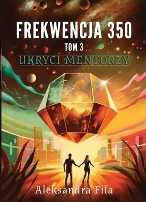 Książka - Ukryci mentorzy. Frekwencja 350. Tom 3