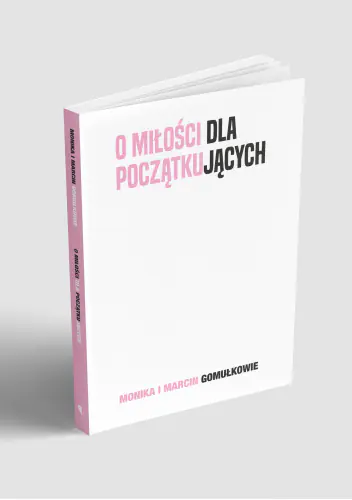 Książka - O miłości dla początkujących