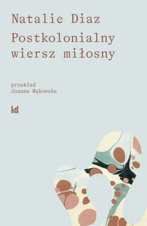 Książka - Postkolonialny wiersz miłosny
