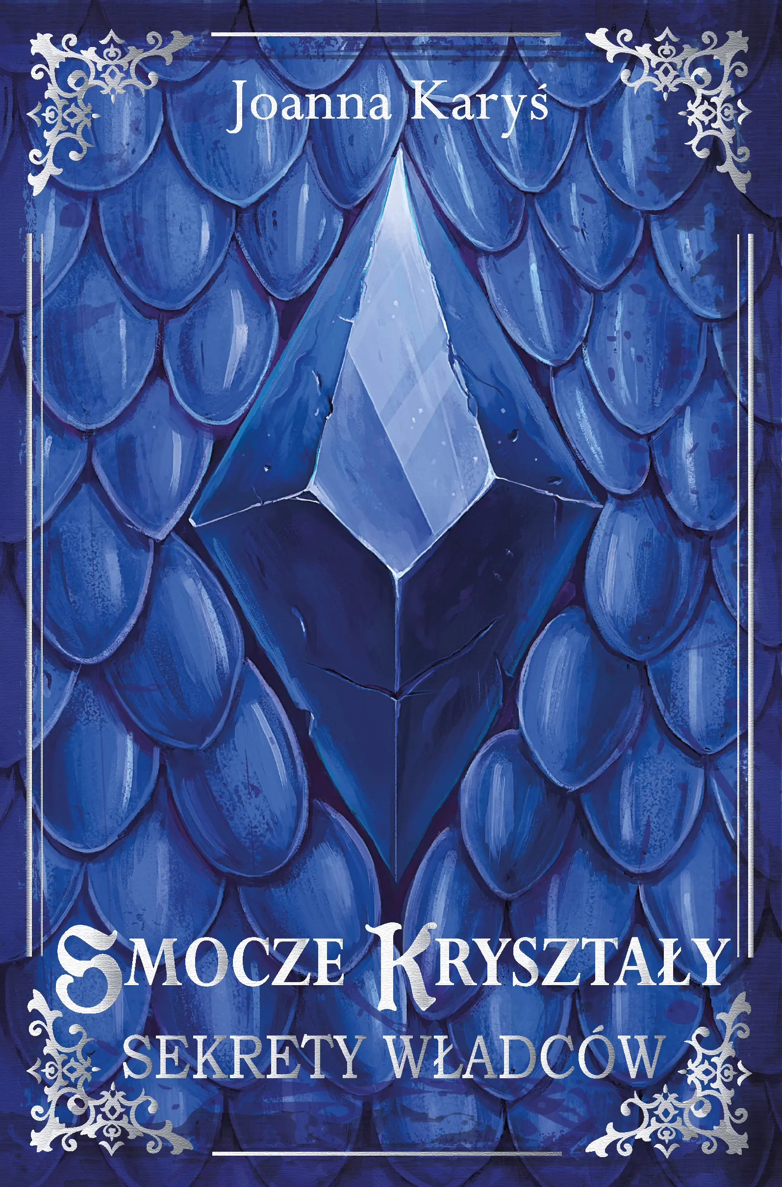 Książka - Smocze kryształy. Tom 1. Sekrety władców