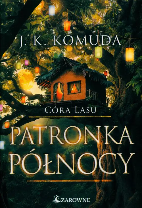 Książka - Córa lasu. Patronka północy Tom 4