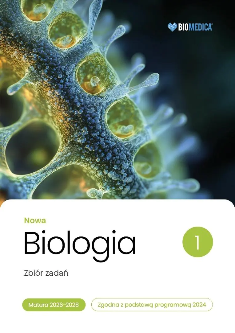 Książka - Nowa Biologia 1. Zbiór zadań. Matura 2026-2028