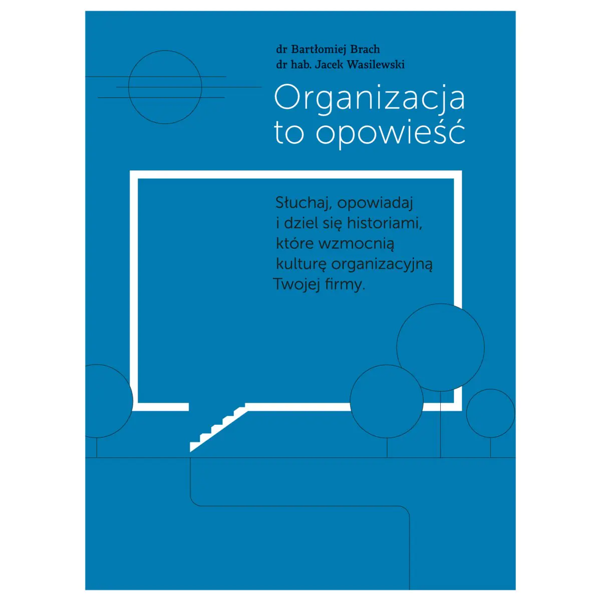 Książka - Organizacja to opowieść