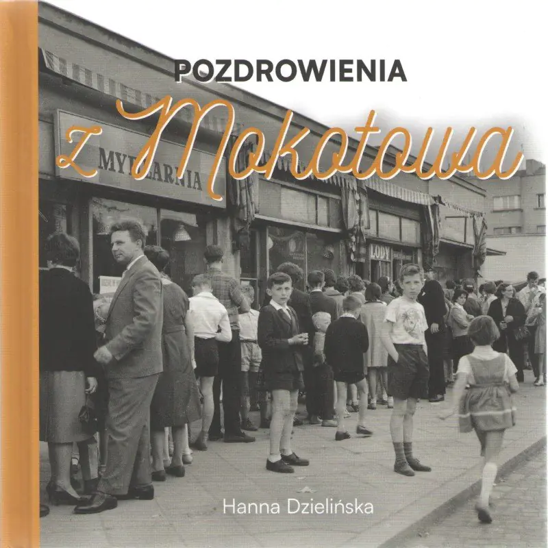 Książka - Pozdrowienia z Mokotowa