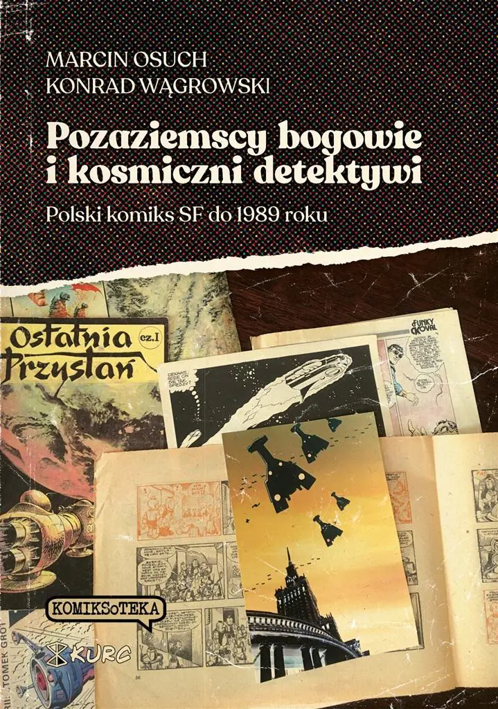 Książka - Pozaziemscy bogowie i kosmiczni detektywi