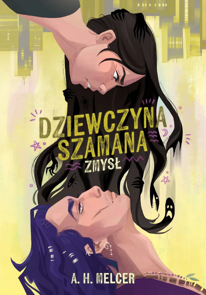 Książka - Zmysł. Dziewczyna Szamana. Tom 1