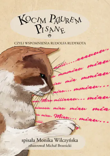 Książka - Kocim Pazurem Pisane, czyli wspomnienia Rudolfa Rudykota