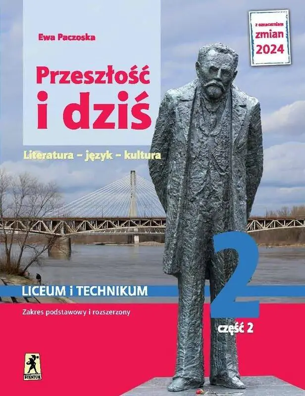 Książka - Przeszłość i dziś. Podręcznik dla szkoły ponadpodstawowej. Klasa 2. Część 2. Zakres podstawowy i rozszerzony