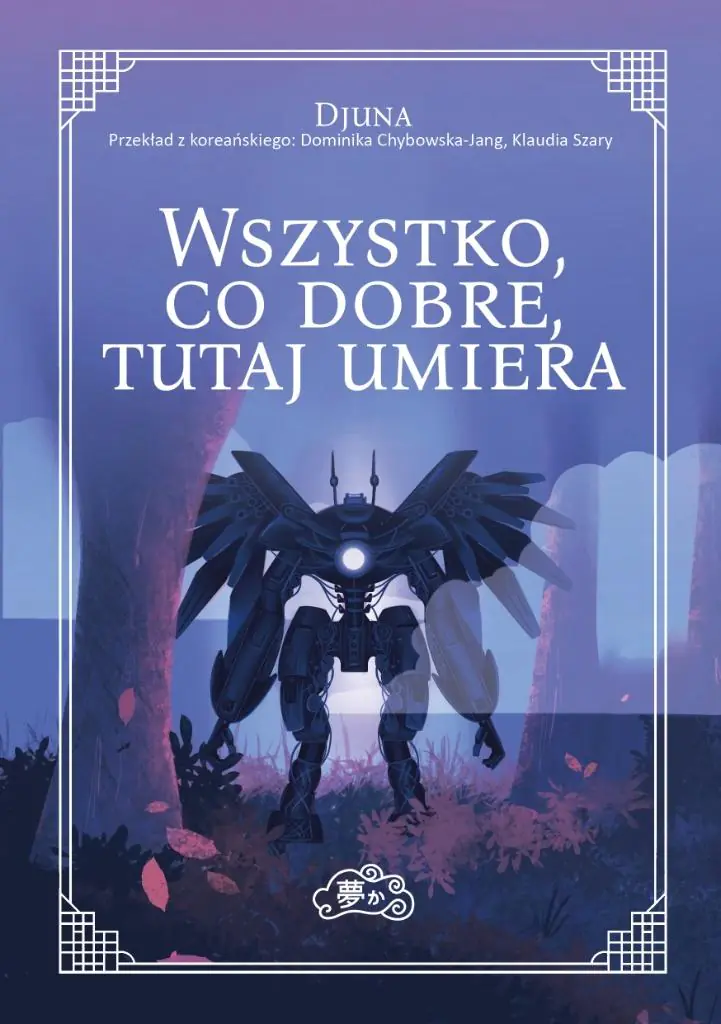 Książka - Wszystko, co dobre, tutaj umiera