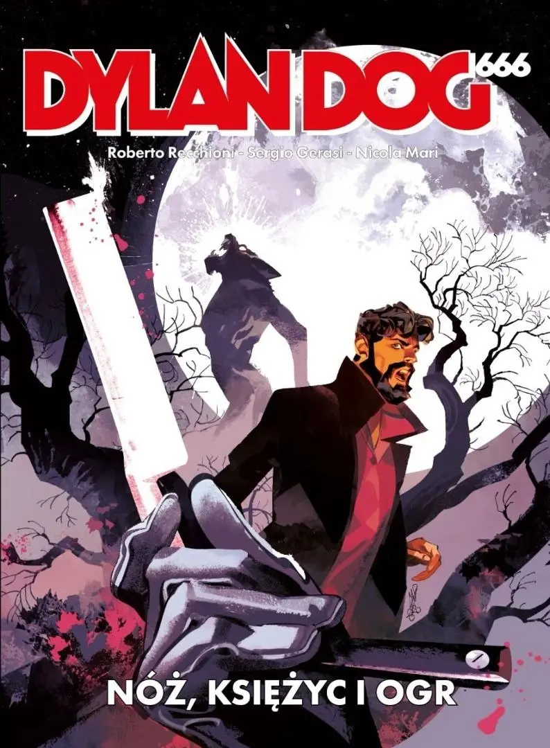 Książka - Dylan Dog 666. Noc, księżyc o ogr