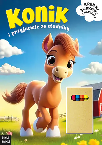 Książka - Konik i przyjaciele ze stadniny. Fiku Miku