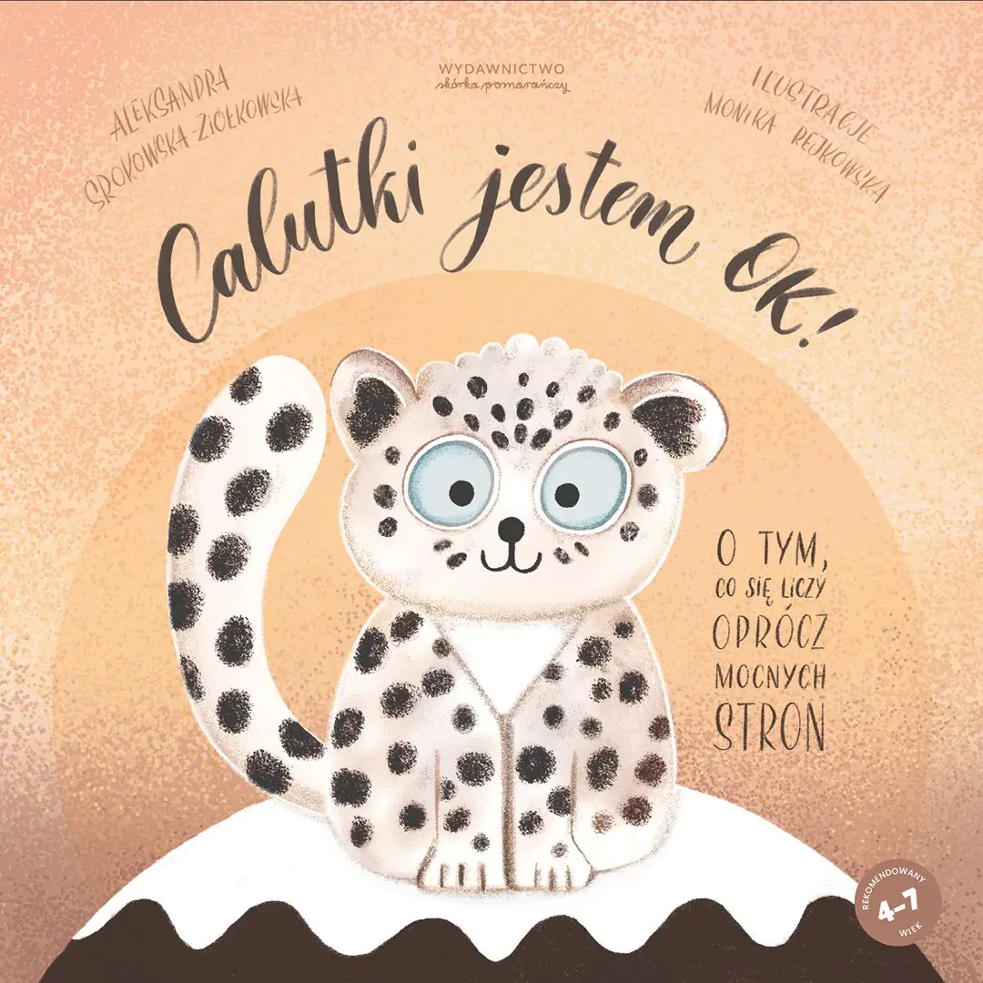 Książka - Calutki jestem OK! O tym, co się liczy oprócz mocnych stron