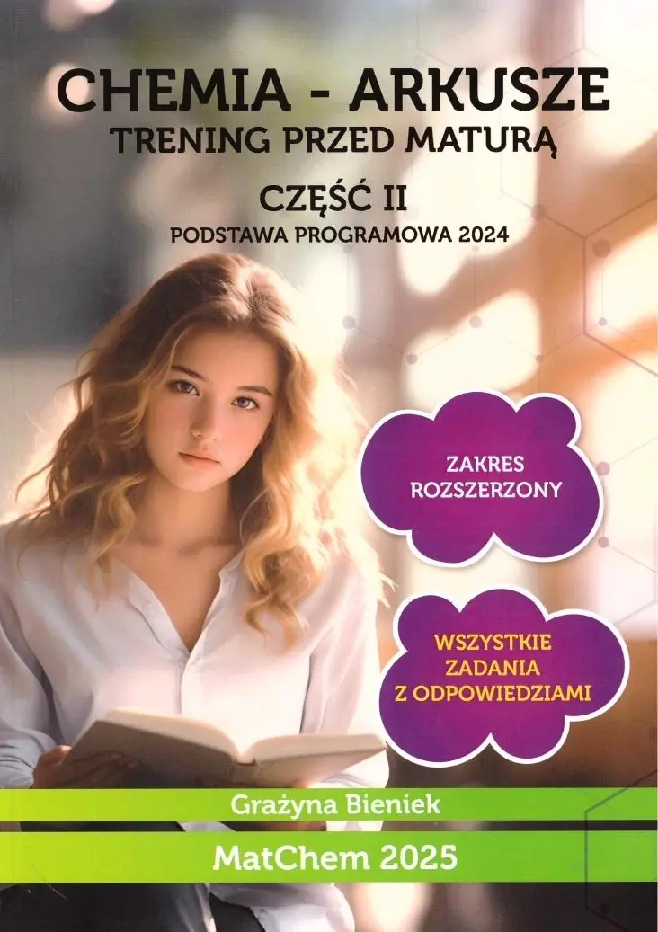 Książka - Chemia - arkusze. Trening przed maturą. Część 2. Zbiór zadań