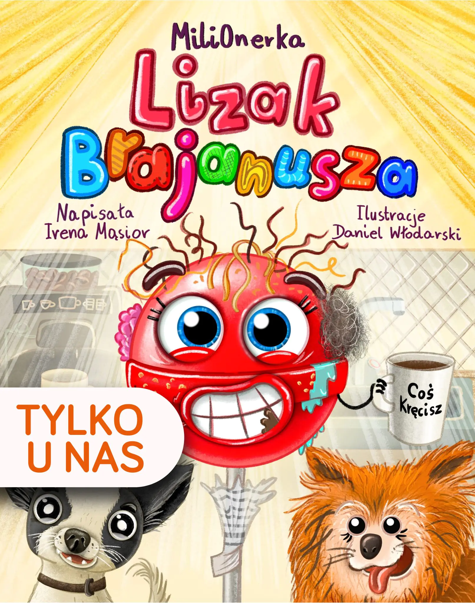 Książka - Lizak Brajanusza