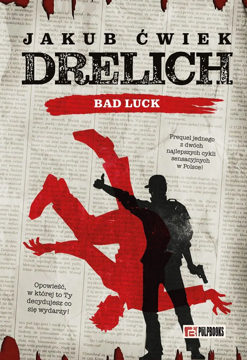Książka - Drelich. Bad Luck