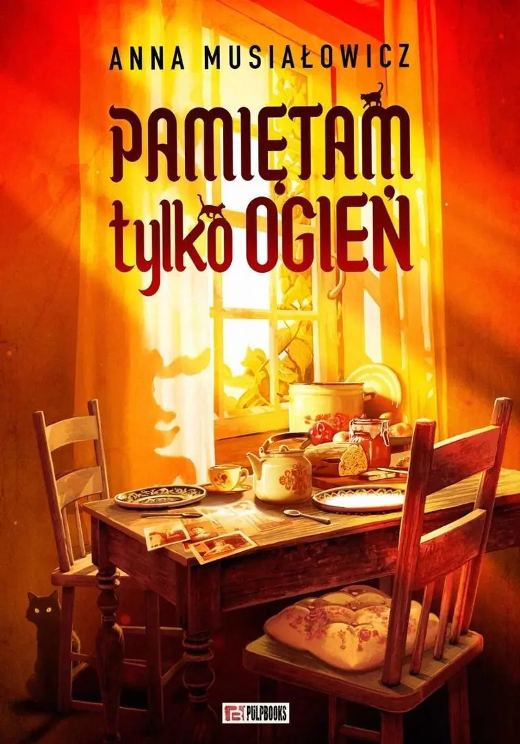 Książka - Pamiętam tylko ogień