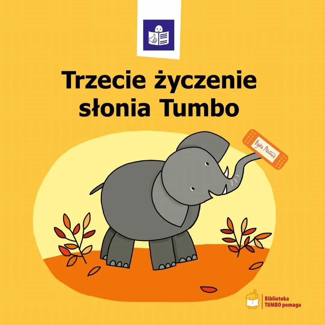 Książka - Trzecie życzenie słonia Tumbo